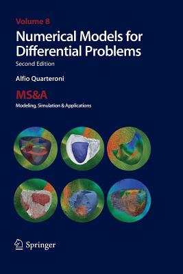 Numerical Models for Differential Problems (MS&A #8) Cover Image