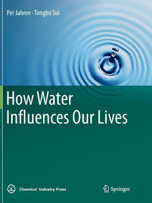 How Water Influences Our Lives Cover Image