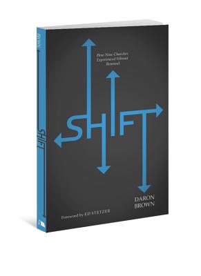 Shift: How Nine Churches Experienced Vibrant Renewal Cover Image