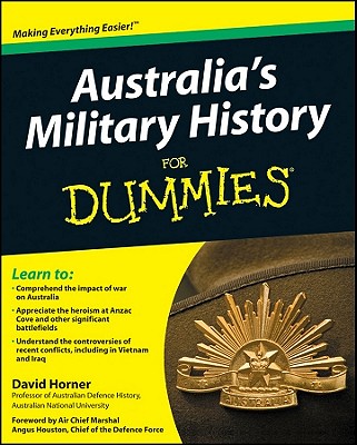 Australia's Military History for Dummies By Angus Houston (Foreword by), David Horner Cover Image