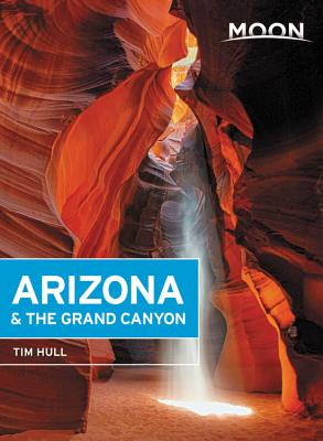 Moon Arizona & the Grand Canyon (Travel Guide) Cover Image
