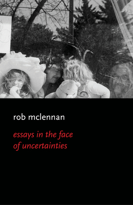 The Essays in the Face of Uncertainies