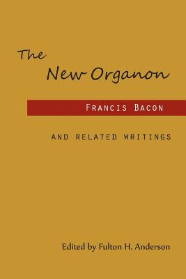 The New Organon and Related Writings Cover Image