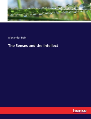 The Senses and the Intellect Cover Image