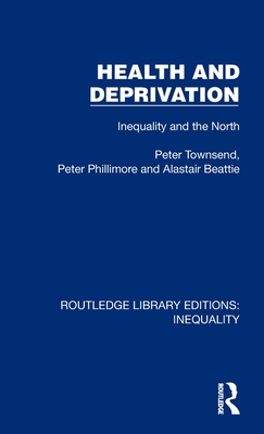 Health and Deprivation: Inequality and the North Cover Image