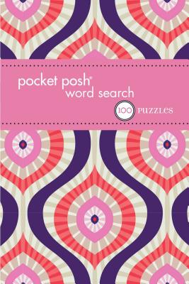 Pocket Posh Word Search 10: 100 Puzzles By The Puzzle Society Cover Image