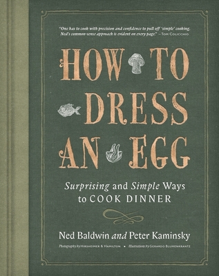 How To Dress An Egg: Surprising and Simple Ways to Cook Dinner ...