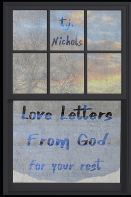 Love Letters from God: For Your Rest