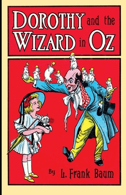 Dorothy and the Wizard in Oz