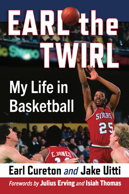 Earl the Twirl: My Life in Basketball Cover Image