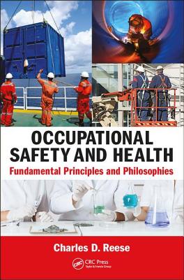 Occupational Safety and Health: Fundamental Principles and Philosophies Cover Image