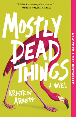 Cover Image for Mostly Dead Things