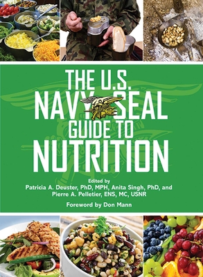 The U.S. Navy SEAL Guide to Nutrition (US Army Survival) Cover Image