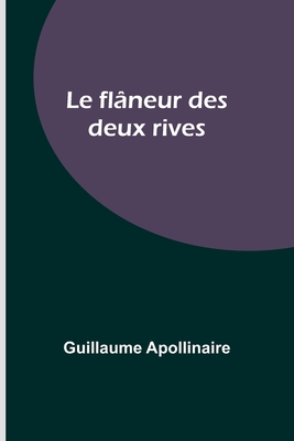 Le fl neur des deux rives Paperback Green Bean Books