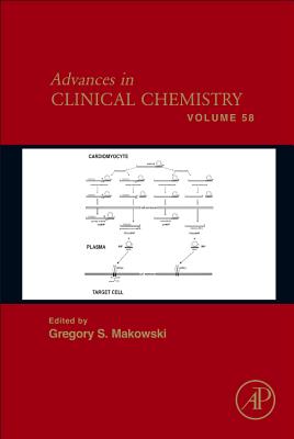 Advances in Clinical Chemistry: Volume 58 By Gregory S. Makowski (Editor) Cover Image