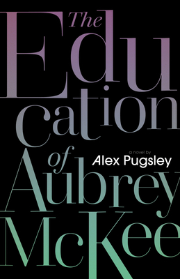 The Education of Aubrey McKee Cover Image