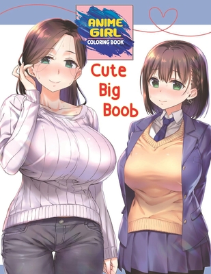 Big boob anime girls
