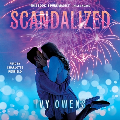 Scandalized By Ivy Owens, Charlotte Penfield (Read by) Cover Image