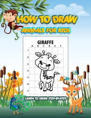 How to Draw Animals for kids: drawing cute stuff, how to draw books for kids  9 12 (Paperback)
