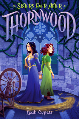 Thornwood (Sisters Ever After #1) Cover Image