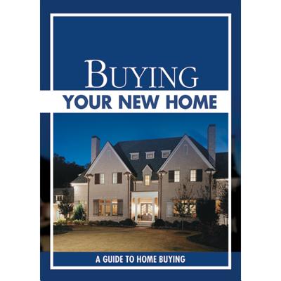 Buying Your New Home 10PK: A Guide To Home Buying Cover Image