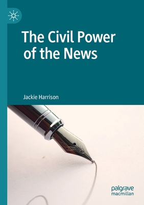 The Civil Power of the News Cover Image