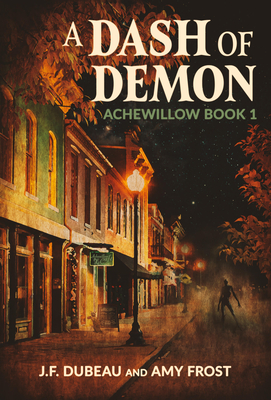 A Dash of Demon (Achewillow #1)