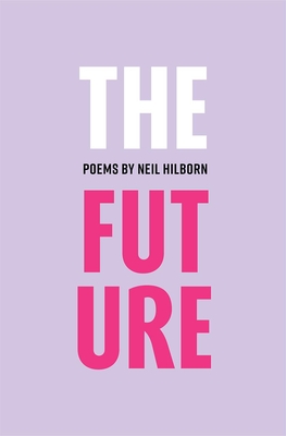 The Future: Limited Edition Re-Release (Button Poetry)