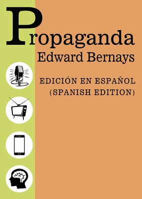 Propaganda - Spanish Edition - Edicion Español Cover Image