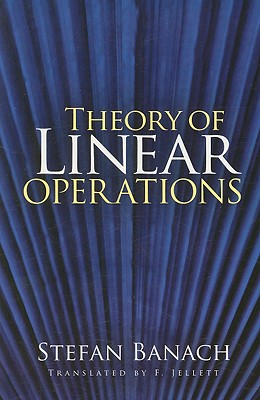 Theory of Linear Operations (Dover Books on Mathematics) Cover Image