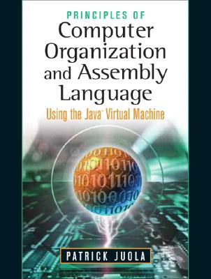 Principles of Computer Organization and Assembly Language Cover Image