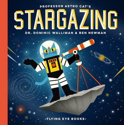 Professor Astro Cat's Stargazing Cover Image