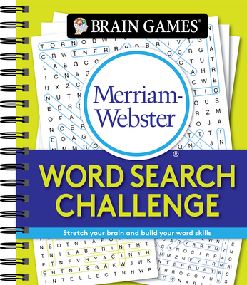 Brain Games - Merriam-Webster Word Search Challenge: Stretch Your Brain and Build Your Word Skills