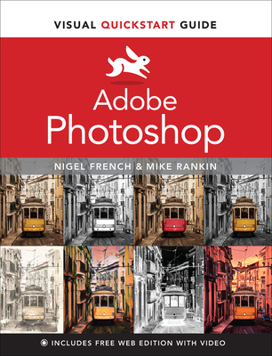 Adobe Photoshop Visual QuickStart Guide (Visual QuickStart Guides)