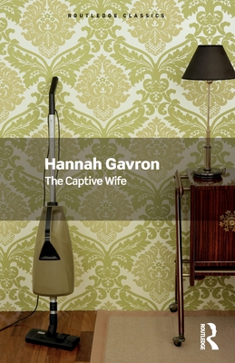 The Captive Wife (Routledge Classics)