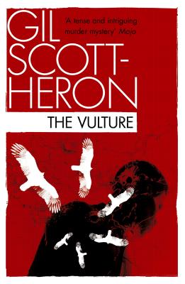 The Vulture By Gil Scott-Heron Cover Image