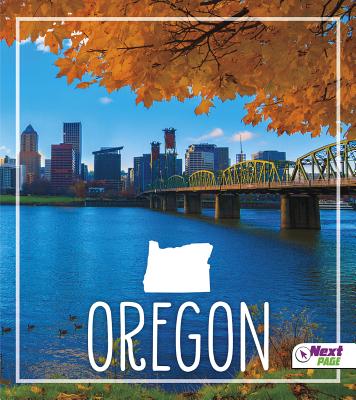 Oregon (States) By Bridget Parker, Tyler Maine Cover Image