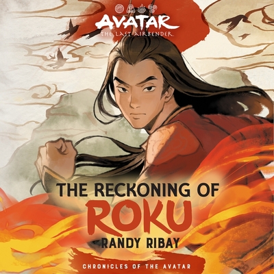 Avatar, the Last Airbender: The Reckoning of Roku Cover Image