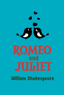 Romeo and Juliet