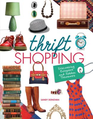 Thrift Shopping: Discovering Bargains and Hidden Treasures Cover Image