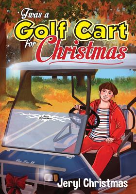 'Twas a Golf Cart for Christmas Cover Image