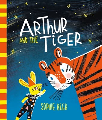 Arthur and the Tiger By Sophie Beer Cover Image