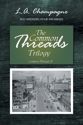 Common Threads II (The Common Threads Trilogy #2) | mitpressbookstore