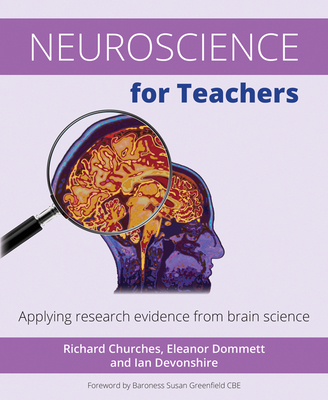 Neuroscience for Teachers: Applying Research Evidence from Brain Science Cover Image