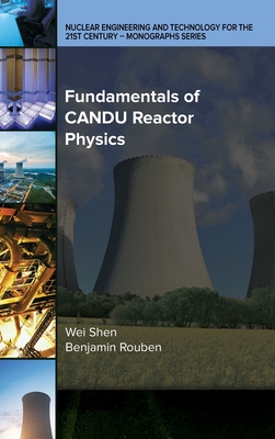 Fundamentals of CANDU Reactor Physics Cover Image