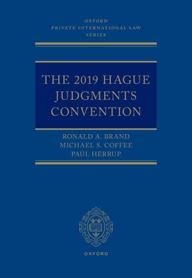 The 2019 Hague Judgments Convention (Oxford Private International Law) Cover Image