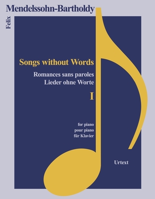 Lieder ohne Worte I (Classical Sheet Music)