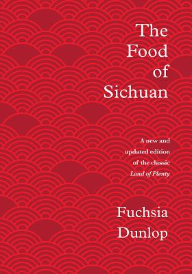 The Food of Sichuan Cover Image