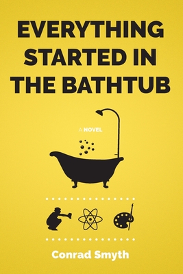 Everything Started in the Bathtub Cover Image