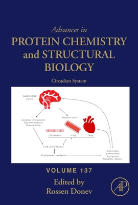Circadian System: Volume 137 (Advances in Protein Chemistry and Structural Biology #137) Cover Image
